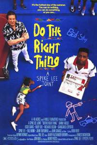       / Do the Right Thing / [1989]