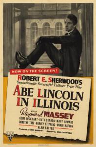       / Abe Lincoln in Illinois / [1940]