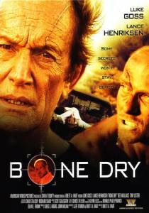      / Bone Dry / [2007]